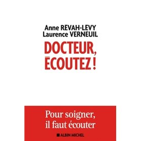 Docteur, écoutez !