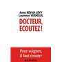 Docteur, écoutez !