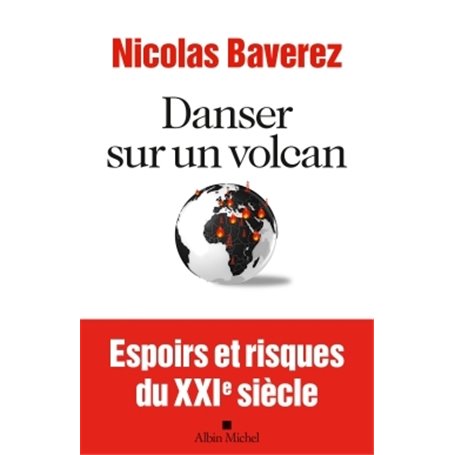 Danser sur un volcan