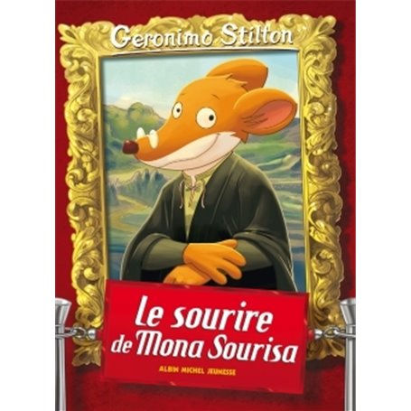 Geronimo Stilton T1 Le Sourire de Mona Sourisa (Ed.2016)