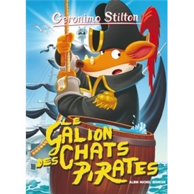 Geronimo Stilton T2 Le Galion des chats pirates (Ed.2016)