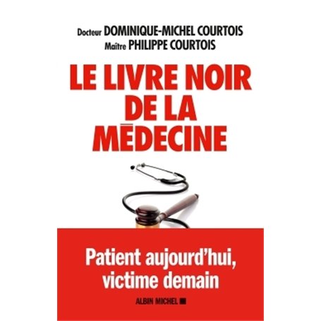 Le Livre noir de la médecine