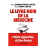 Le Livre noir de la médecine