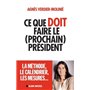 Ce que doit faire le (prochain) président