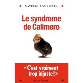 Le Syndrome de Calimero