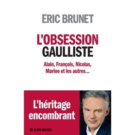 L'Obsession gaulliste