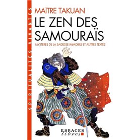 Le Zen des samouraïs (Espaces Libres - Spiritualités Vivantes)