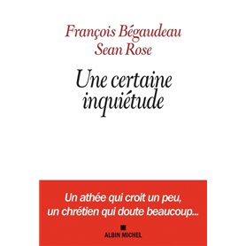 Une certaine inquiétude