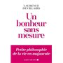 Un bonheur sans mesure