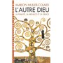 L'Autre Dieu (Espaces Libres - Spiritualités Vivantes)