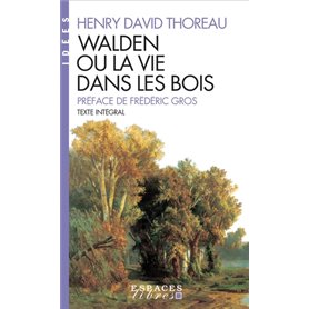 Walden ou la vie dans les bois (Espaces Libres - Idées)