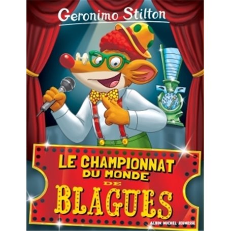 Geronimo Stilton T26 Le Championnat du monde de blagues (Ed.2016)