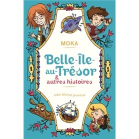 Belle-île-au-Trésor & autres histoires