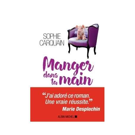 Manger dans ta main