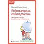 Enfant anxieux, enfant peureux