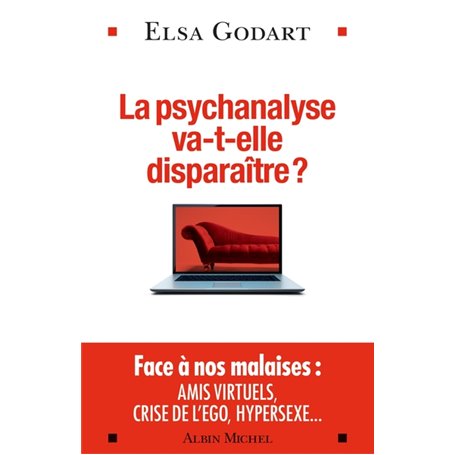 La Psychanalyse va-t-elle disparaître ?