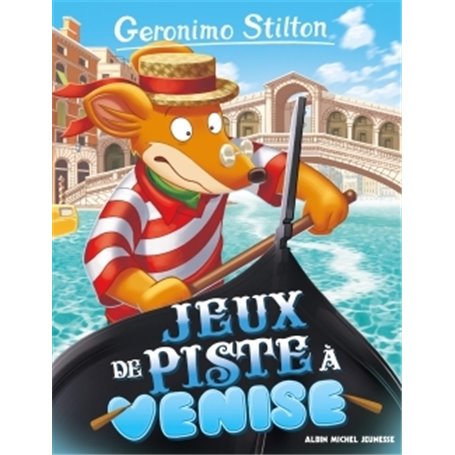 Geronimo Stilton T62 Jeu de piste à Venise (Ed.2017)