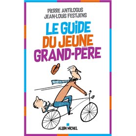 Le Guide du jeune grand-père