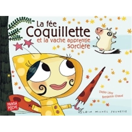 La Fée Coquillette et la vache apprentie sorcière