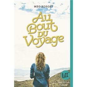 Au bout du voyage