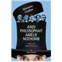 Ainsi philosophait Amélie Nothomb