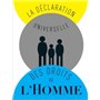 La Déclaration universelle des droits de l'homme