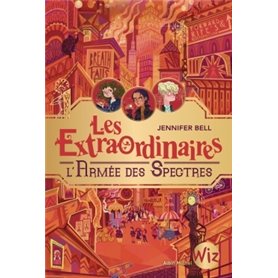 Les Extraordinaires - tome 3