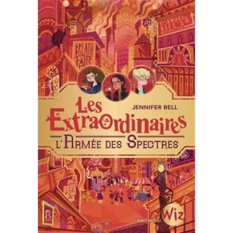 Les Extraordinaires - tome 3