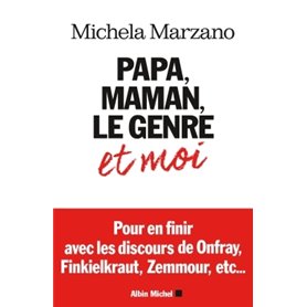 Papa, maman, le genre et moi