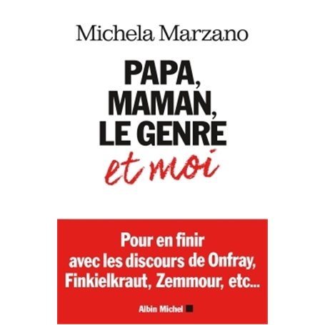 Papa, maman, le genre et moi