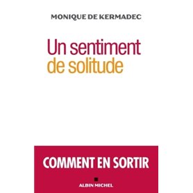 Un sentiment de solitude