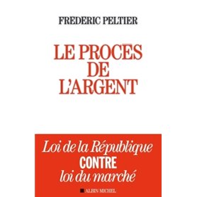 Le Procès de l'argent