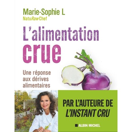 L'Alimentation crue - Naturellement healthy