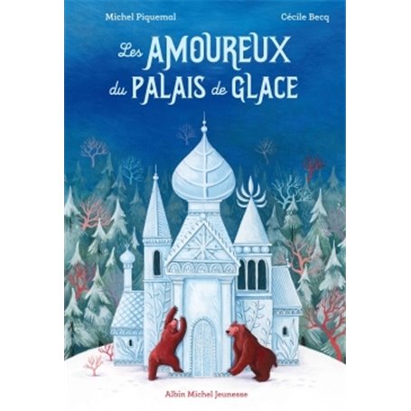 Les Amoureux du palais de glace