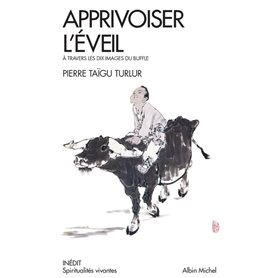 Apprivoiser l'éveil