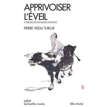 Apprivoiser l'éveil