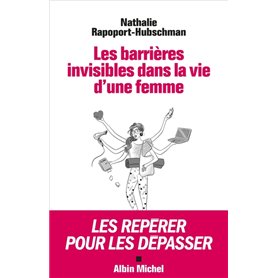 Les Barrières invisibles dans la vie d'une femme