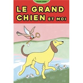 Le Grand Chien et moi