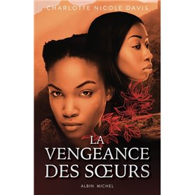 La Vengeance des soeurs - tome 2