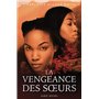 La Vengeance des soeurs - tome 2