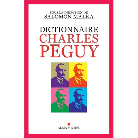 Dictionnaire Charles Péguy