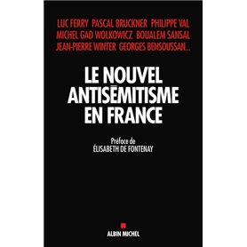 Le Nouvel Antisémitisme en France