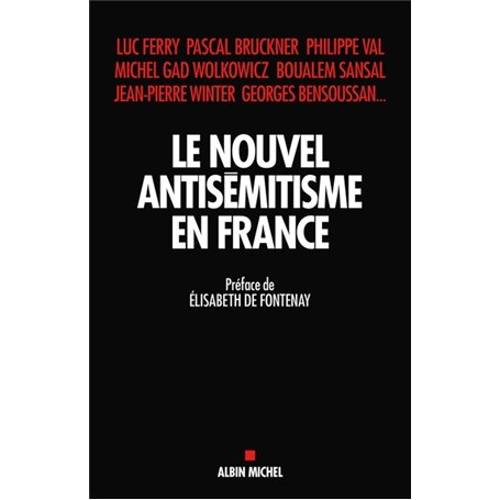 Le Nouvel Antisémitisme en France