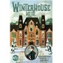 Winterhouse Hôtel - tome 1