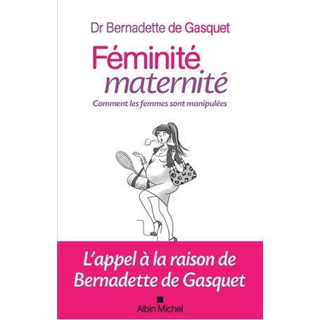 Féminité, maternité