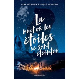 La Nuit où les étoiles se sont éteintes - tome 1