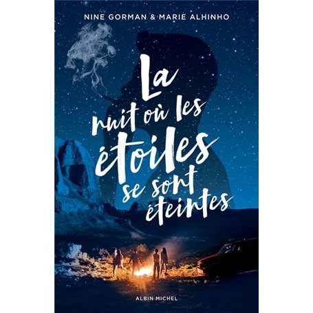 La Nuit où les étoiles se sont éteintes - tome 1