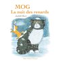 Mog, la nuit des renards