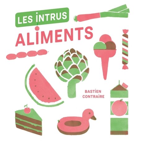 Les Intrus - Aliments