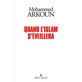 Quand l'Islam s'éveillera